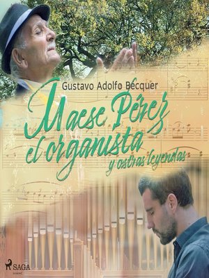 Maese Pérez el Organista y otras leyendas - Audiobook